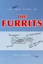The Nearly True Story of the Furrits - Nick Jackman