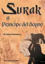 SURAK IL PRINCIPE DEL SOGNO - FRANCESCO COLUCCI