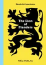 The Lion of Flanders - Hendrik Conscience