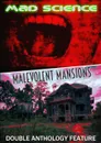 Malevolent Mansions / Mad Science - Barbwire Butterfly Books