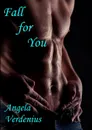 Fall for You - Angela Verdenius