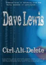 Ctrl-Alt-Delete - Dave Lewis