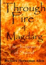 Through Fire 4 MAGDARG. The Judgement of Subrid - Richard Hernaman Allen