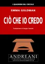 Cio che io credo - Emma Goldman