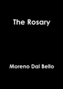 The Rosary - Moreno Dal Bello