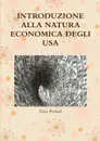 INTRODUZIONE ALLA NATURA  ECONOMICA DEGLI USA - Ezra Pound