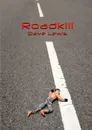 Roadkill - Dave Lewis