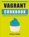 Vagrant Cookbook - Erika Heidi