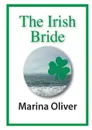 The Irish Bride - Marina Oliver
