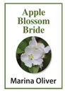 Apple Blossom Bride - Marina Oliver