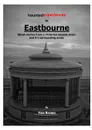 Haunted Experiences of Eastbourne - Tina Brown
