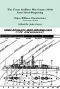 The Coast Artillery War Game (1916) Early Naval Wargaming - John Curry, Major William Chamberlaine
