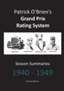 Patrick O.Brien.s Grand Prix Rating System. Season Summaries 1940-1949 - Patrick O'Brien