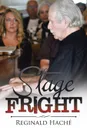 Stage Fright - Reginald Haché