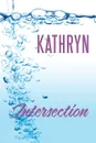 Intersection - Kathryn