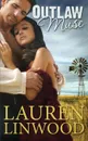 Outlaw Muse - Lauren Linwood