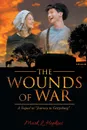 The Wounds of War. A Sequel to 