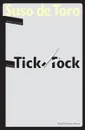 Tick-Tock - Suso de Toro, Jonathan Dunne