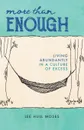 More than Enough - Lee Hull Moses