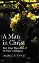 A Man in Christ - James S. Stewart