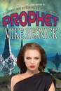 Prophet (Oracle Trilogy Book 3) - Mike Resnick