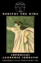 Oedipus The King - Софокл, Laurence Senelick