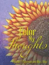 Color My Thoughts - Pamela J. Patterson, Rita J. Ray