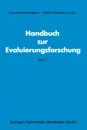 Handbuch zur Evaluierungsforschung. Band 1 - Gerd M Hellstern, Hellmut Wollmann