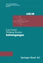 Schwingungen - U. Fischer, Stephan