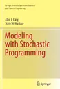 Modeling with Stochastic Programming - Alan J. King, Stein W. Wallace