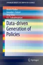 Data-driven Generation of Policies - Austin Parker, Gerardo I. Simari, Amy Sliva