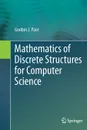 Mathematics of Discrete Structures for Computer Science - Gordon J. Pace