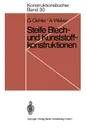 Steife Blech- und Kunststoffkonstruktionen - Gerhard Oehler, Anton Weber