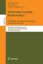 Governing Sourcing Relationships. a Collection of Studies at the Country, Sector and Firm Level. 8th Global Sourcing Workshop 2014, Val D.Isere, Franc - 