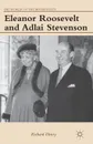 Eleanor Roosevelt and Adlai Stevenson - Richard Henry