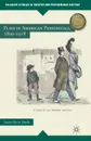 Plays in American Periodicals, 1890-1918 - Susan Harris Smith