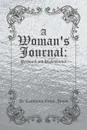 A Woman.s Journal. Personal and Professional - Dr Constance Colon-Jones