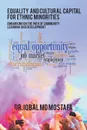 Equality and Cultural Capital for Ethnic Minorities. Embarking on the Path of Community Learning and Development - Dr. Iqbal Md Mostafa