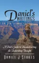 Daniel.s Writings. A Poet.s Guide to Reconstructing . Reiterating Thought - Daniel J Stokes