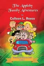 The Appleby Family Adventures. Colleen Reece Chapbooks Book 1 - Colleen L. Reece