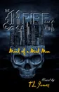 The MPire. Mind of a Mad Man - TL James