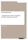 Glaubigerschutz durch vertragliche Abreden   - financial covenants - Dennis-Jonathan Mann