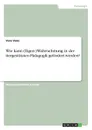 Wie kann (Eigen-)Wahrnehmung in der tiergestutzten Padagogik gefordert werden. - Vera Venz