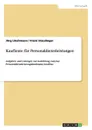 Personaldienstleistungskaufmann/-kauffrau. Ubungsbuch zur beruflichen Abschlussprufung - Jörg Löschmann, Frank Staudinger