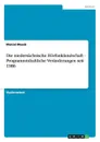 Die niedersachsische Horfunklandschaft - Programminhaltliche Veranderungen seit 1986 - Marcel Maack