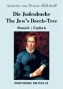 Die Judenbuche /  The Jew.s Beech-Tree - Annette von Droste-Hülshoff