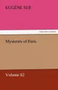 Mysteries of Paris - Volume 02 - Eugene Sue