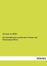 Die Entwicklung der preussischen Festungs- und Belagerungsartillerie - Hermann von Müller