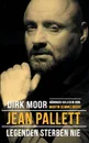 Jean Pallett - Legenden sterben nie - Dirk Moor