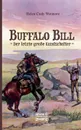Buffalo Bill - der letzte grosse Kundschafter - Helen Cody Wetmore
